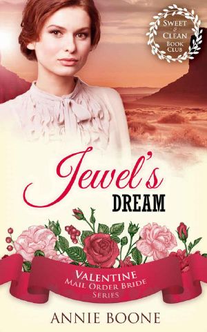 [Valentine Mail Order Bride 03] • Jewel's Dream